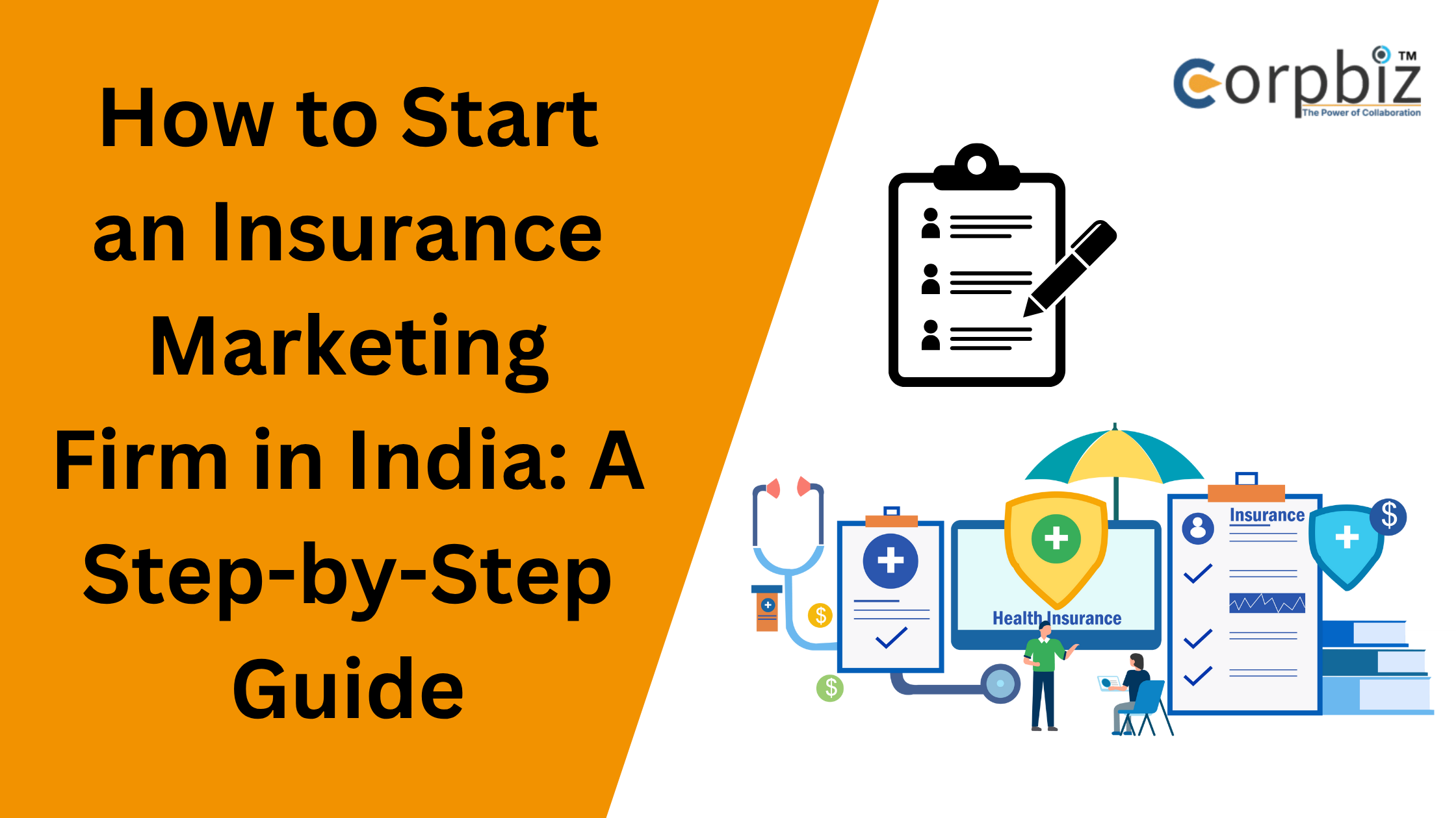 How to Start an Insurance Marketing Firm in India: A Step-by-Step...