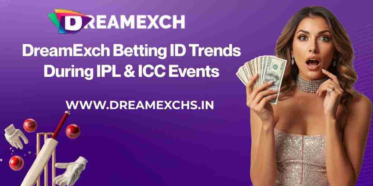 DreamExch Betting ID Trends During IPL & ICC Events