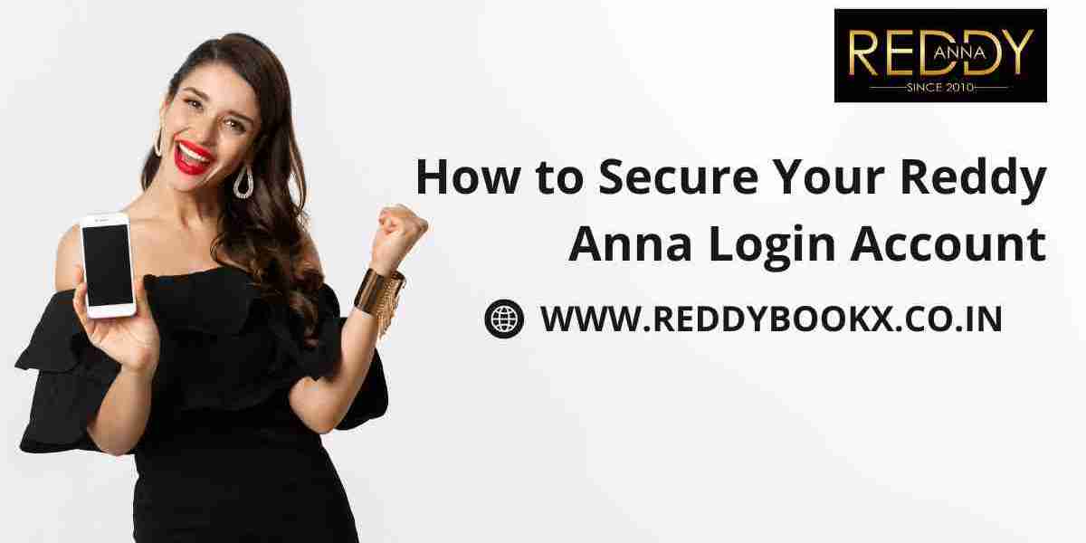 How to Secure Your Reddy Anna Login Account