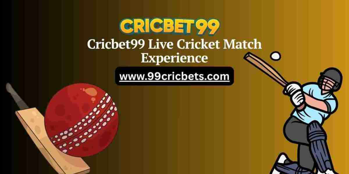 Cricbet99 Live Cricket Match Experience