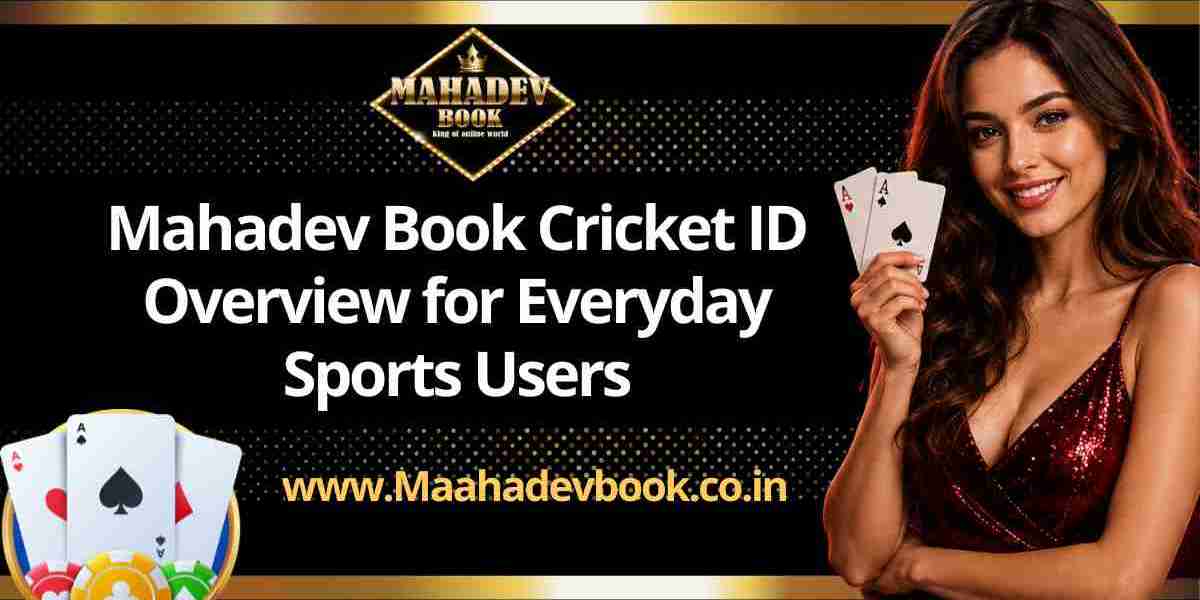 Mahadev Book Cricket ID Overview for Everyday Sports Users