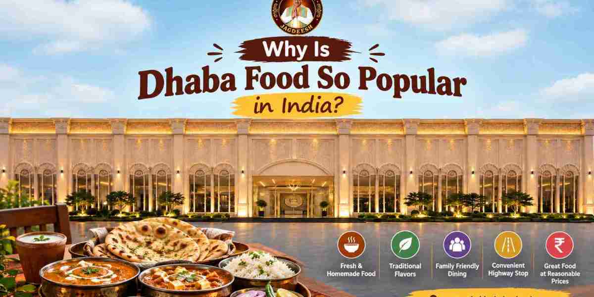Why Is Dhaba Food So Popular in India?