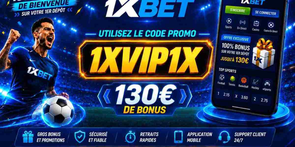 Code Promo 1xBet Pari Gratuit 2027 : 1XVIP1X – 130 €