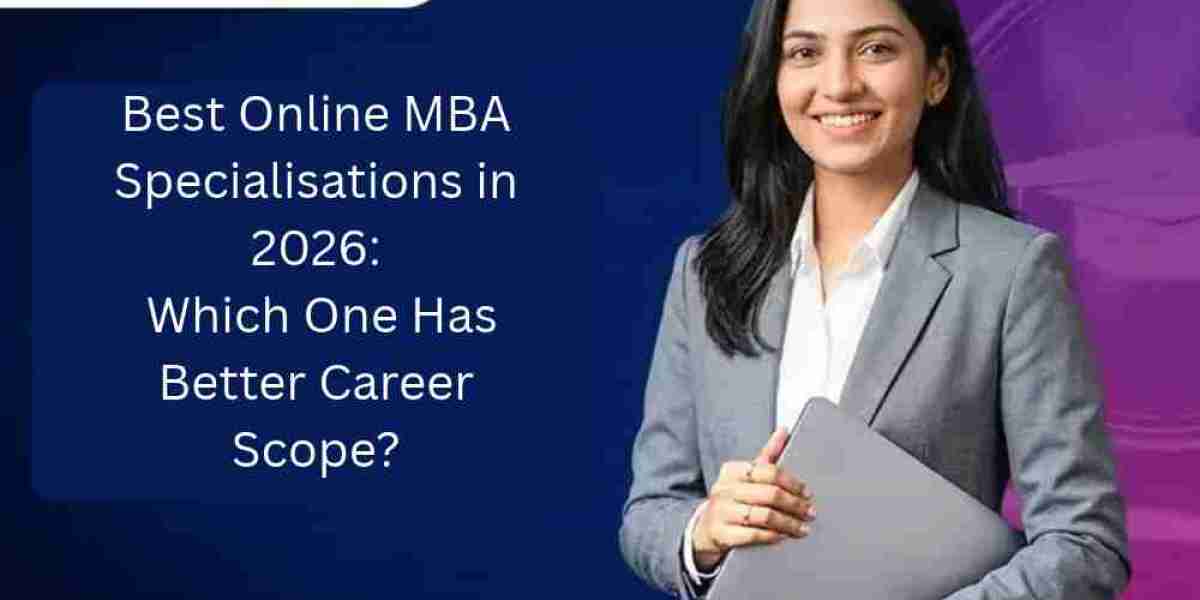 Best Online MBA Specialisations in 2026: Which One Has Better Career Scope?
